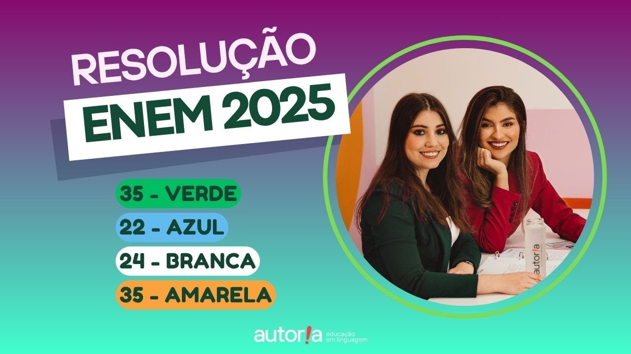 Resolu&ccedil;&atilde;o Enem 2025 - Autoria Linguagem - Quest&atilde;o 35 | Linguagens, prova verde