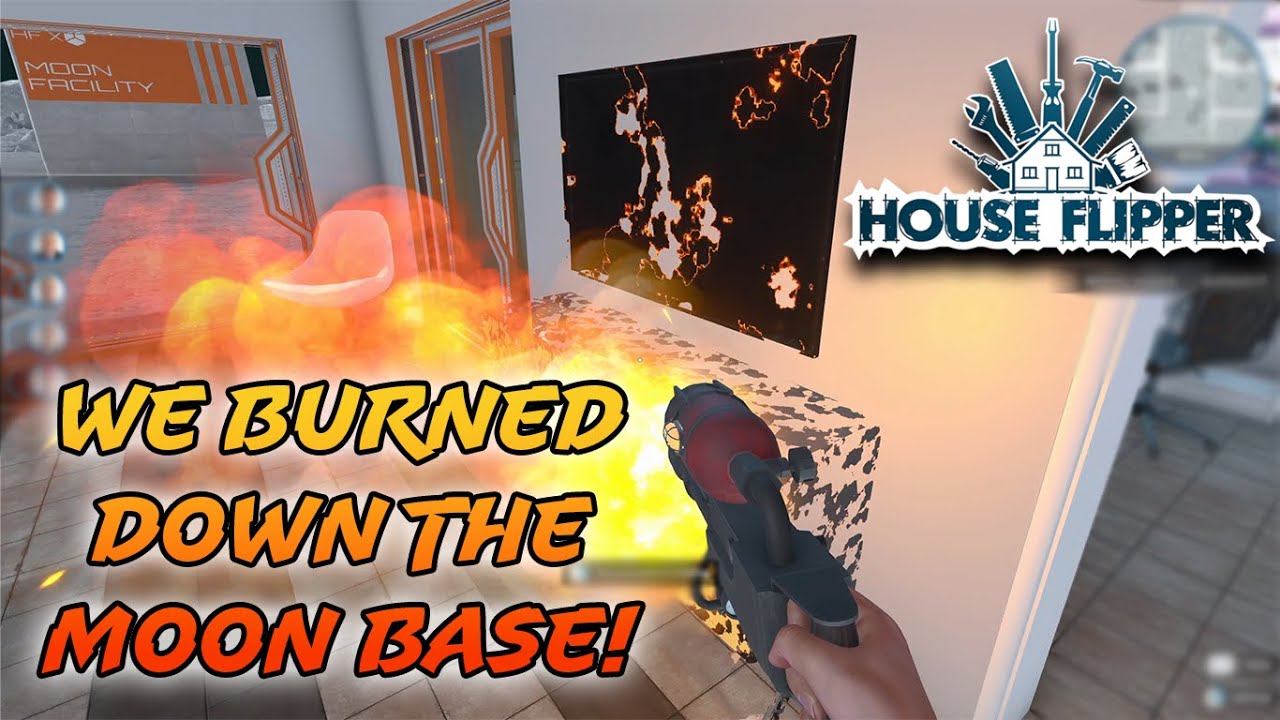 WE BURNED DOWN THE MOON BASE!! - HOUSE FLIPPER PETS DLC - S2:E28