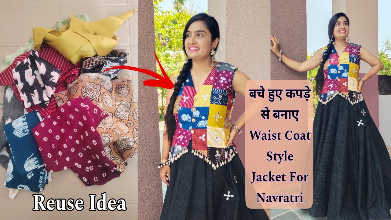 How To Make Waist Coat Style Jacket For Navratri Leftover Febric Cutting & Stitching|
