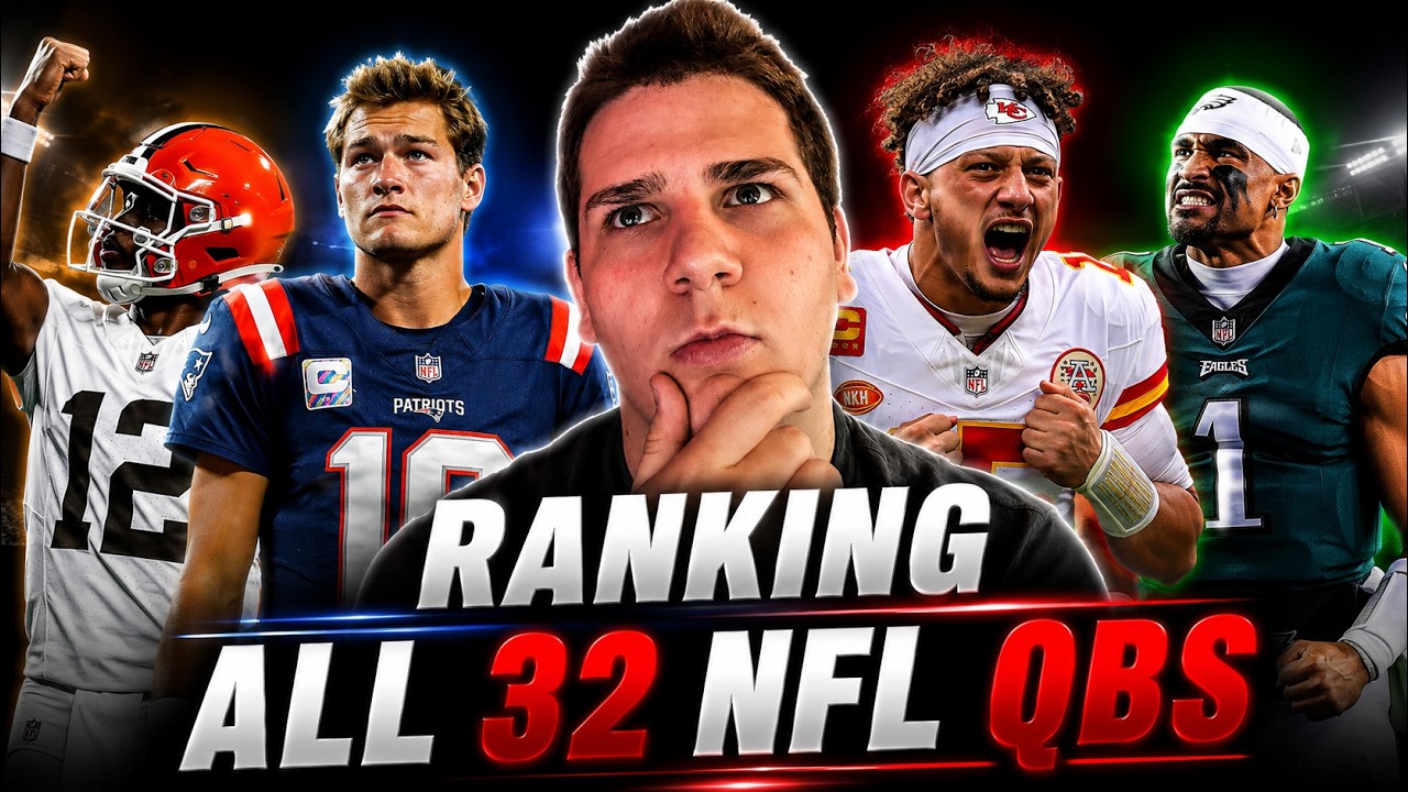 I Ranked All 32 NFL QBs...