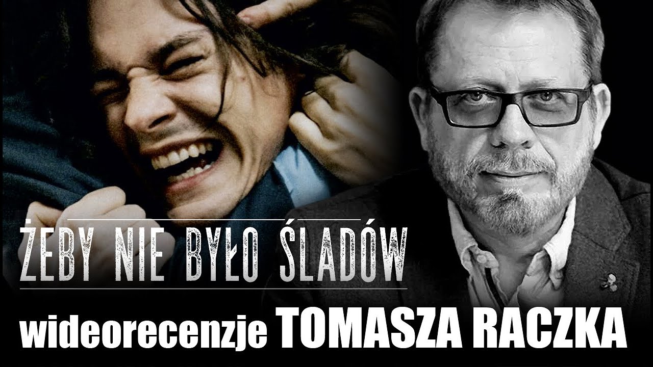 ŻEBY NIE BYŁO ŚLADÓW, reż. Jan P.  Matuszyński, prod. 2021 - wideorecenzja Tomasza Raczka.