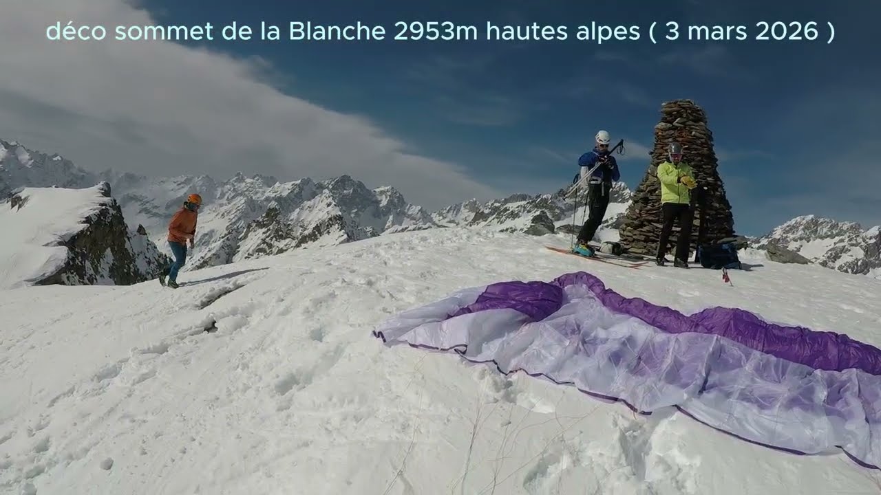 ❄❄Déco sommet de la Blanche 2953m - Hautes Alpes  ( 3 mars 2026 )❄❄