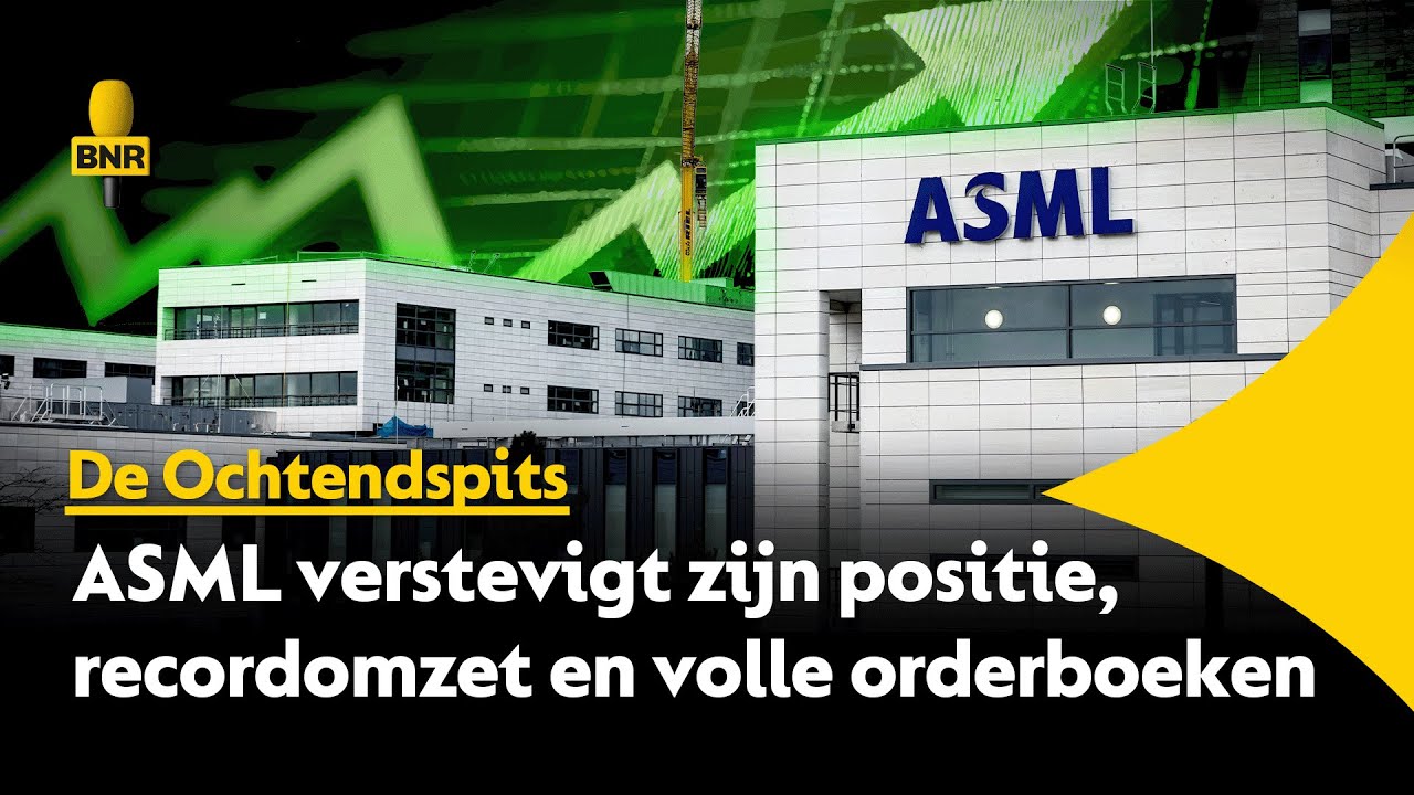 ASML ziet orderboek fors groeien en chipvraag aantrekken: ‘Wereld kan niet meer zonder ASML’