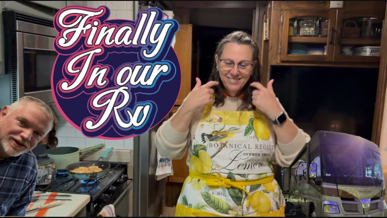 Making A Move Into Our RV Motorhome