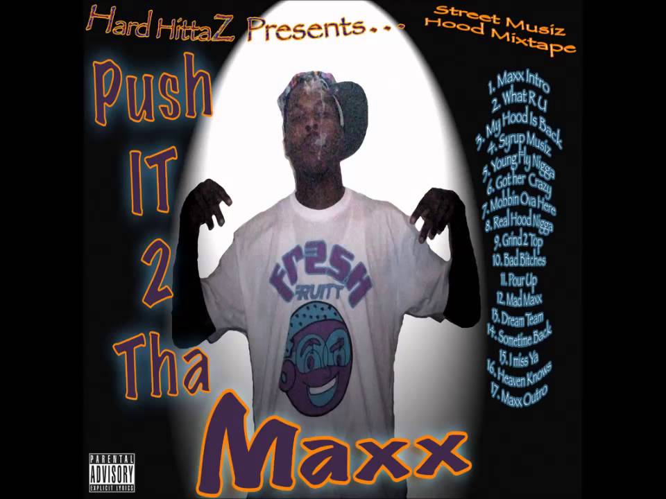 Maxx - Mobbin 4 Life