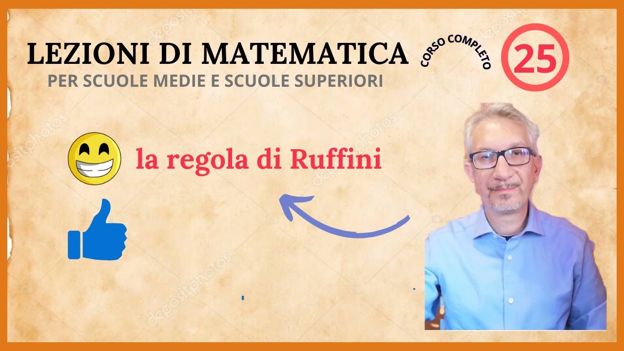 la regola di RUFFINI - come usare Ruffini per dividere un polinomio