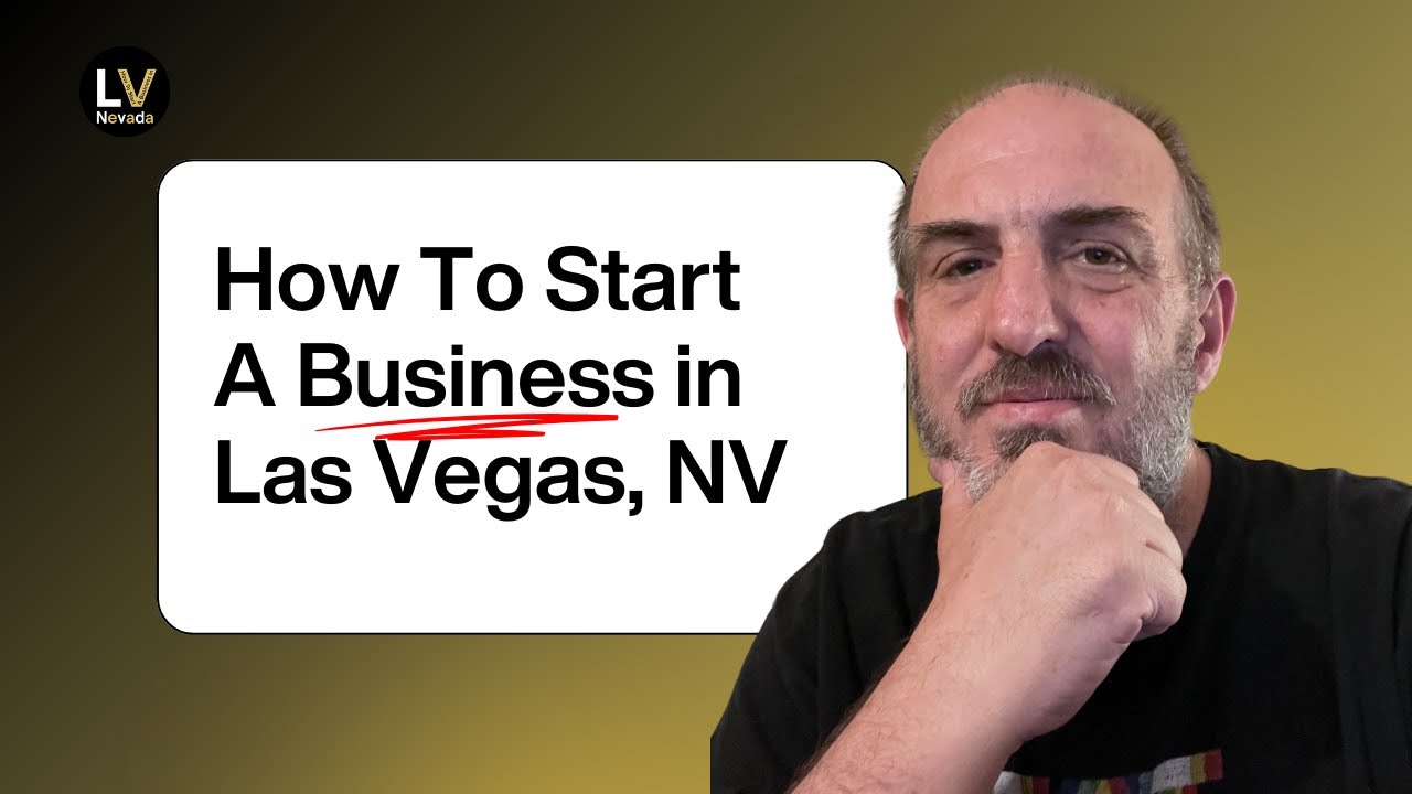How To Start A Business In Las Vegas NV