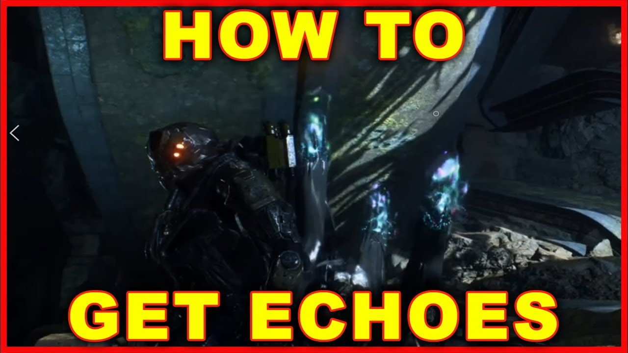 Anthem: How to Get Echoes (Prevent a Cataclysm Event Guide)