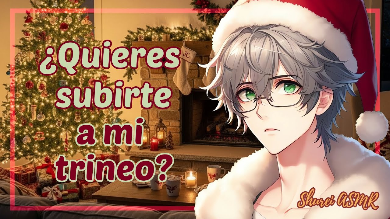 [ASMR] Tu Exnovio es Santa Claus? | M4F Roleplay