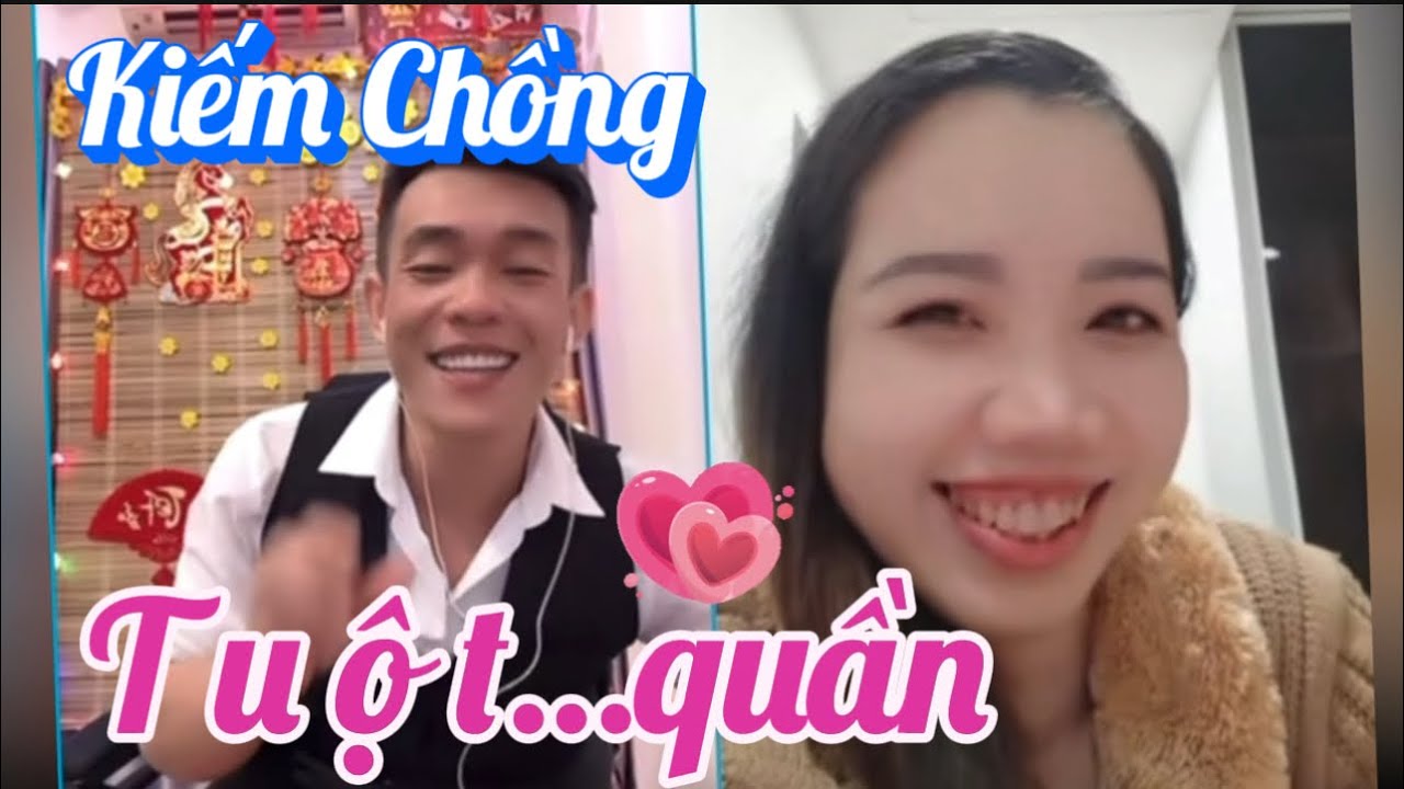 ❤️Em kiếm Chổng Tuột quần…35 đến 42 tuổi… Trời ơi! 3 con giáp mới chịu… quá căng ! 