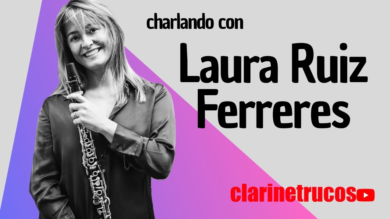 Clarinetrucos con Laura Ruiz Ferreres