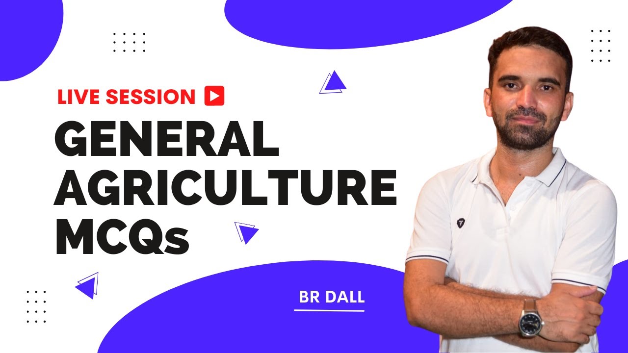 GENERAL AGRICULTURE MCQs || HP-ADO, AAO, FSO, AFO, TGT, PGT, JRF, CATET, Pre-PG || Class - 45