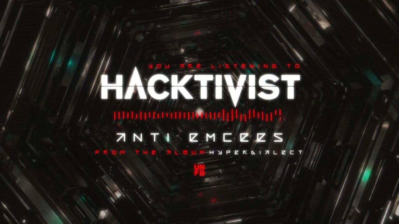 Hacktivist - Anti Emcees