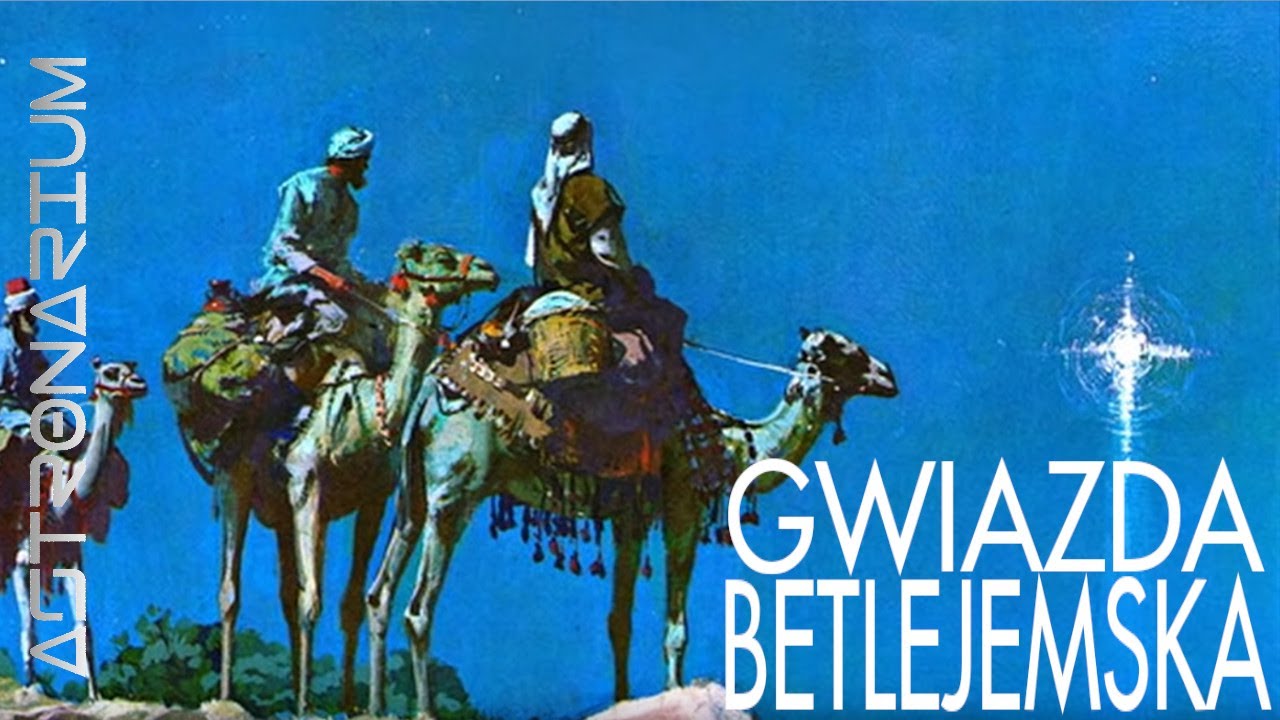 Gwiazda Betlejemska - Astronarium odc. 17