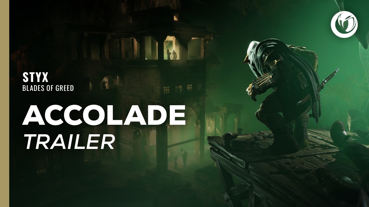 Styx: Blades of Greed | Accolade Trailer