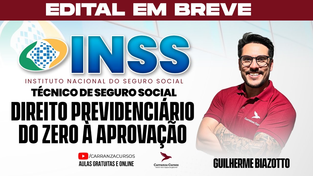 Concurso INSS: Parte 02 - Direito Previdenciário do Zero à Aprovação | Edital em Breve