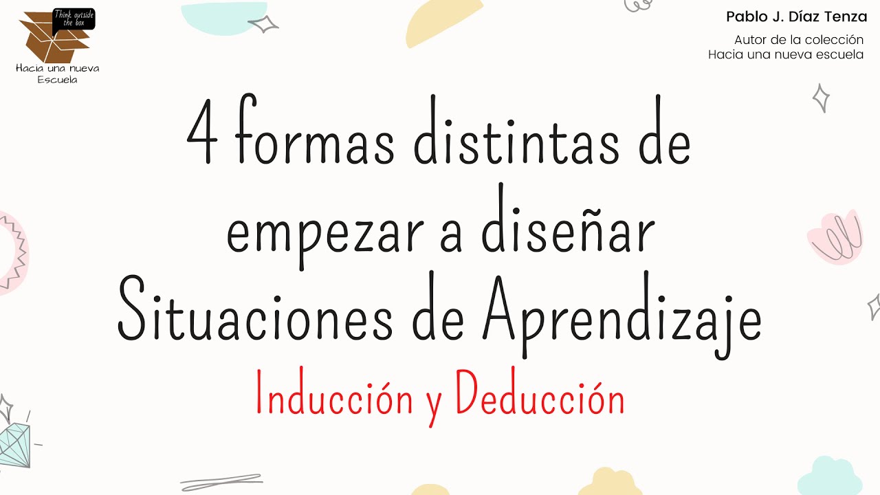 Cómo empezar a diseñar una Situación de Aprendizaje