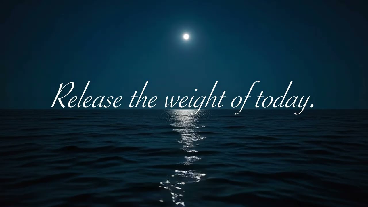 Release The Weight Of Today