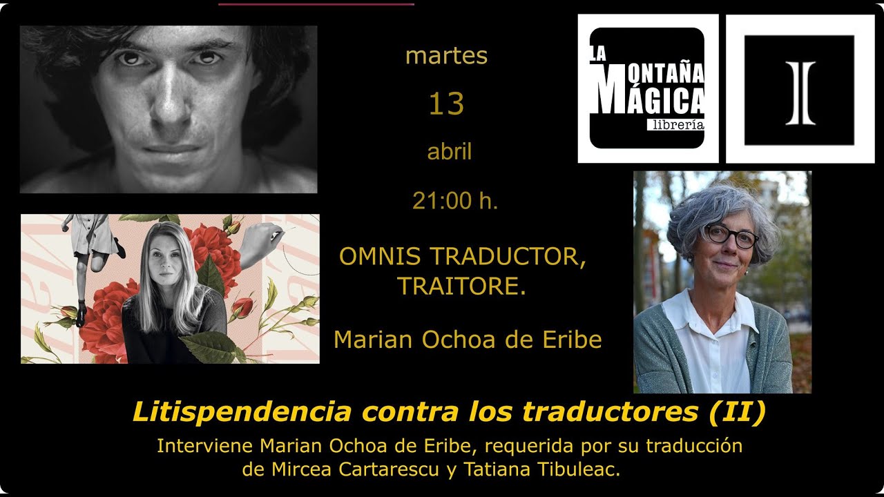 Marian Ochoa de Eribe requerida por su traducción de Mircea Cartarescu.