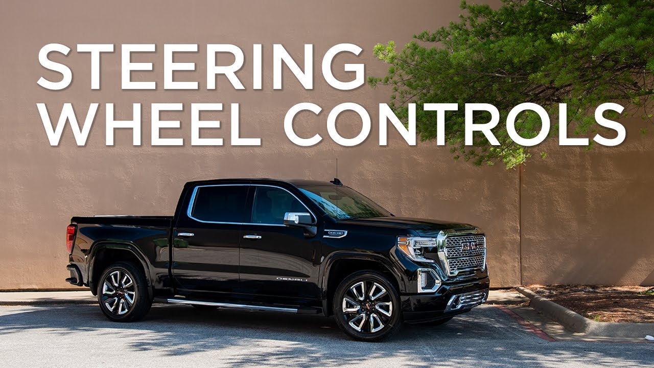 GMC Sierra How-To: Steering Wheel