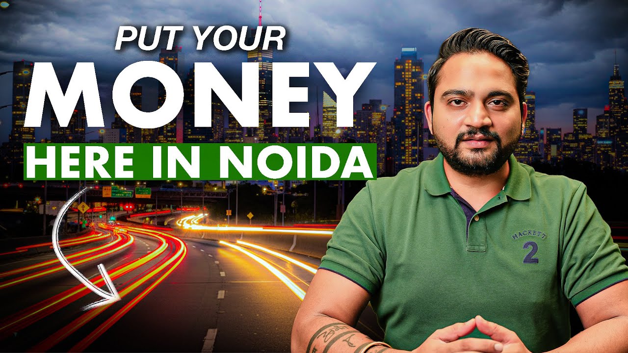 #1 Location To Invest In Noida | Latest Real Estate Update 2025