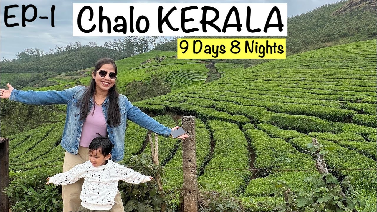 EP-01 Delhi to Kochi  | Kerala Family Trip Begins| God's Own Country| Believe Your Passion