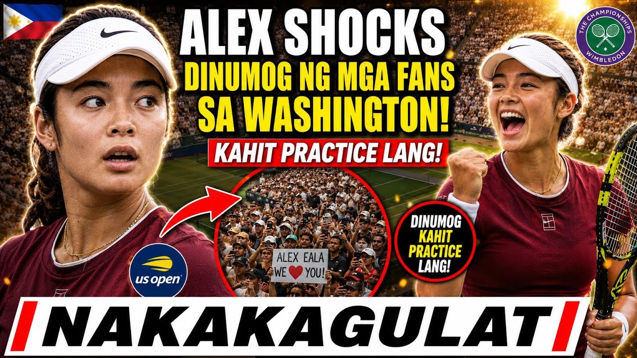 🇵🇭 NAKAKAGULAT! KAHIT PRACTICE LANG, DINUMOG SI ALEX EALA NG MGA FANS SA WASHINGTON! 🎾🔥!
