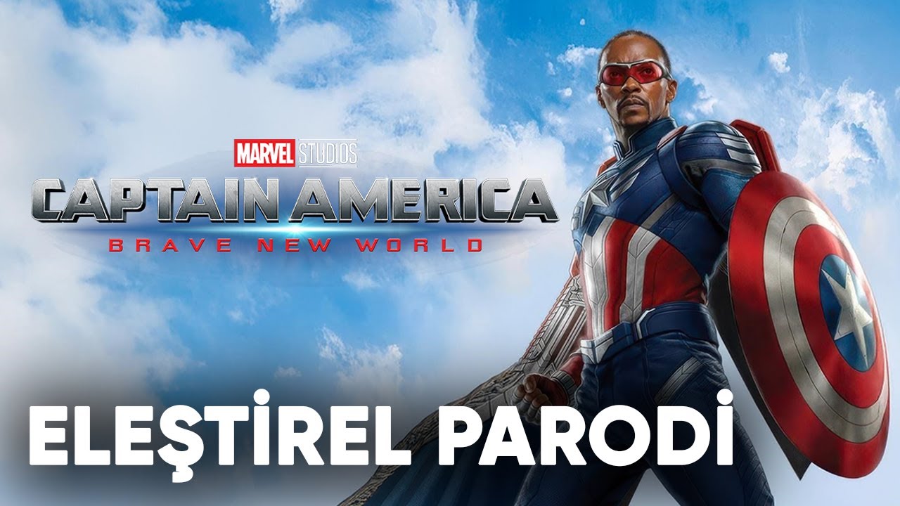 KAPTAN AMERİKA; CESUR YENİ DÜNYA - ELEŞTİREL PARODİ