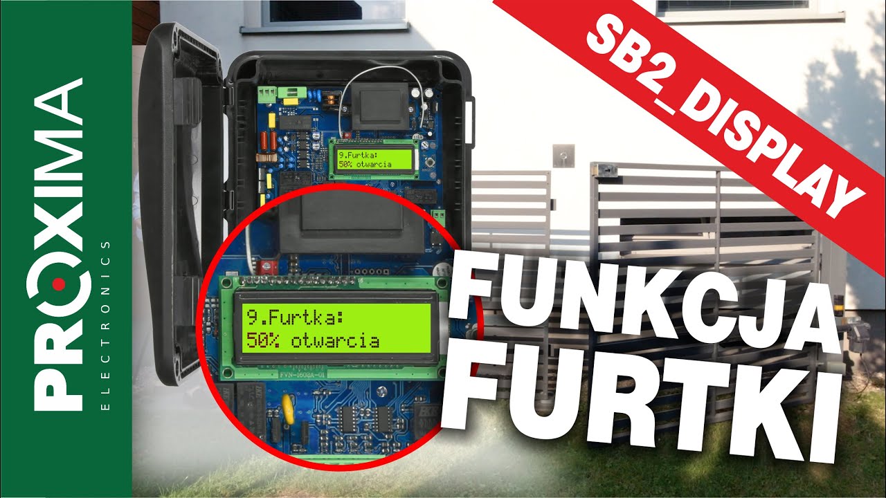 Omówienie funkcji furtki w centrali bramy skrzydłowej Proxima SB2_DISPLAY #proximaelectronics
