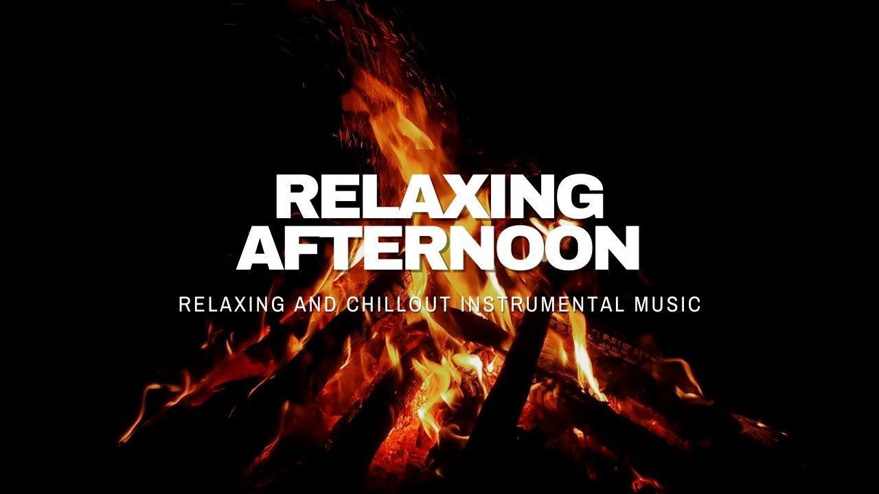 Relaxing Afternoon - Chill electronic music for relax, study or chillout.