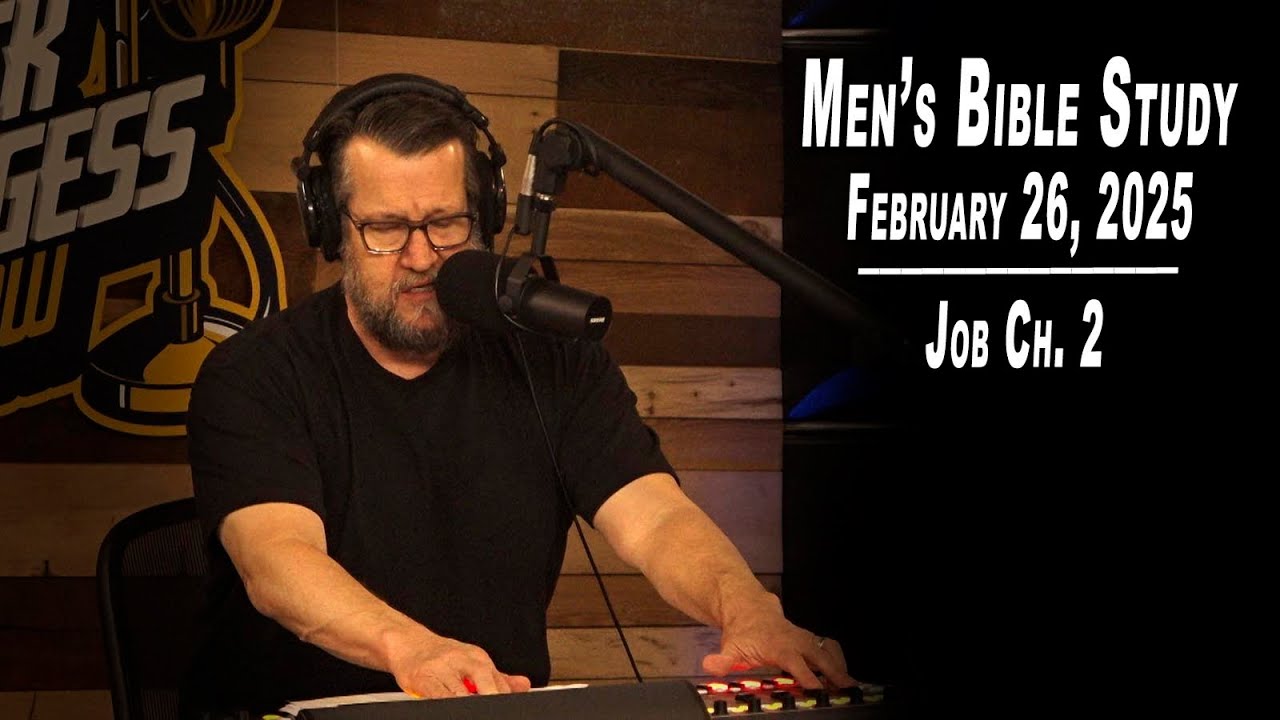 Job Ch. 2 | Men's Bible Study by Rick Burgess - LIVE - Feb 26, 2025