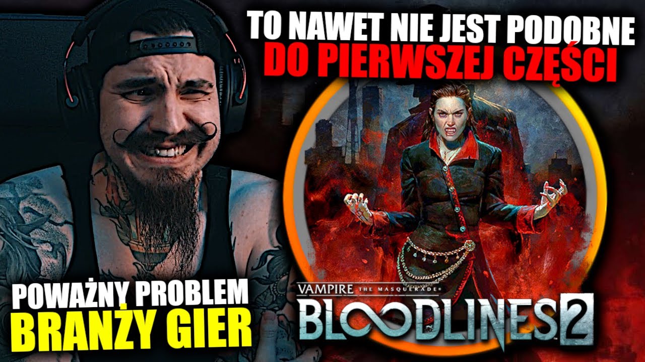 Vampire The Masquerade Bloodlines 2 to Największe OSZUSTWO Ostatnich Lat?