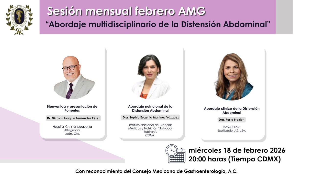 Sesión Mensual Febrero 2026: Abordaje multidisciplinario de la Distensión Abdominal