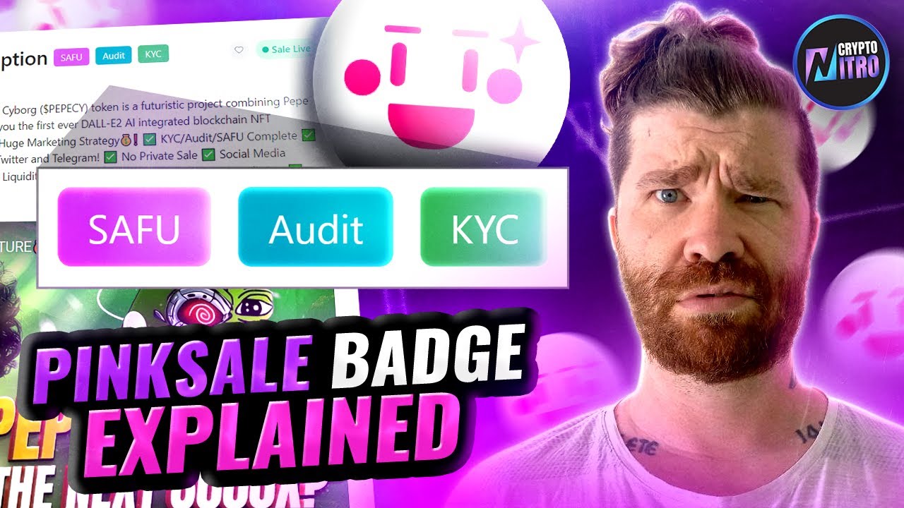 PINKSALE BADGE EXPLAINED SECURE YOUR KYC, AUDIT, SAFU AND DOXX FOR YOUR NEXT CRYPTO PROJECT!