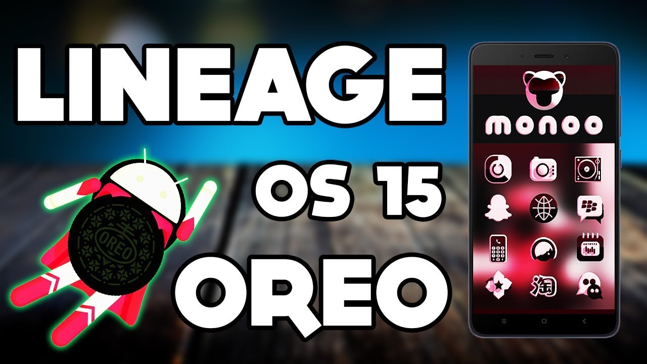 Android 8.0 OREO -  LineageOS 15 - Gaming Performance Best Rom ?