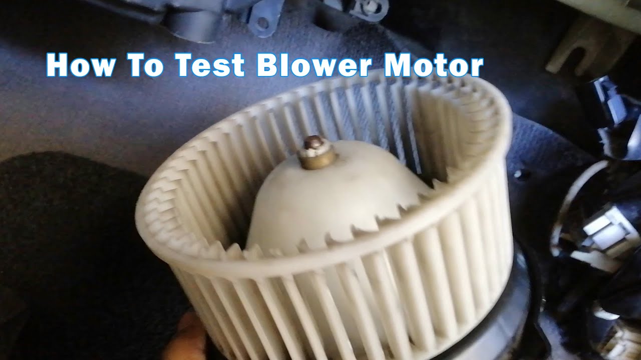 How To Test Car Aircon Blower Motor