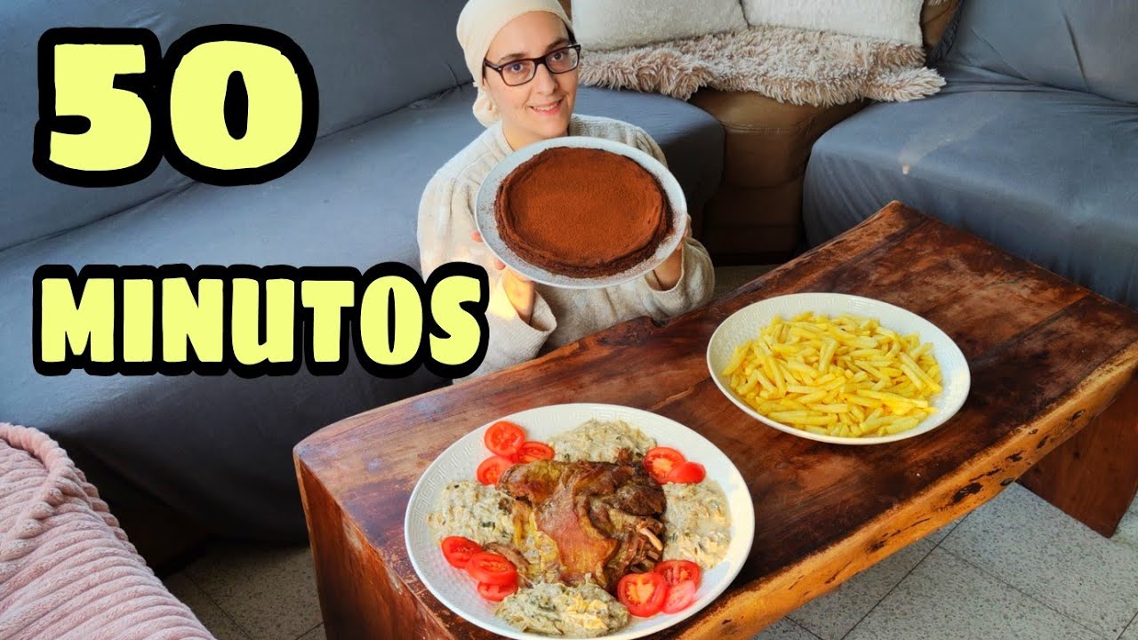 4 COMIDAS EN 50 MINUTOS PARA TODA LA FAMILIA/ CORDERO PATATAS Y TARTA DE CHOCOLATE!