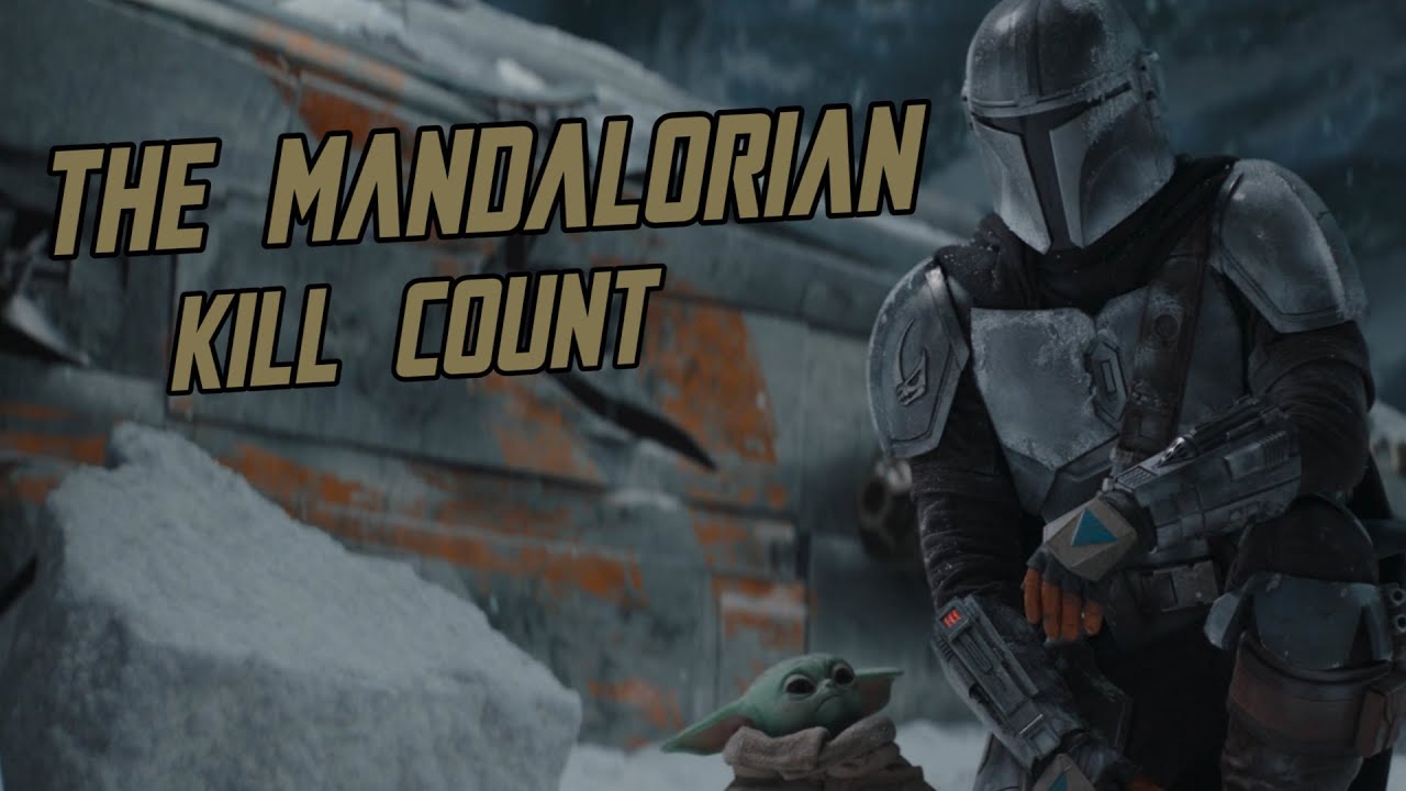The Mandalorian KILL COUNT