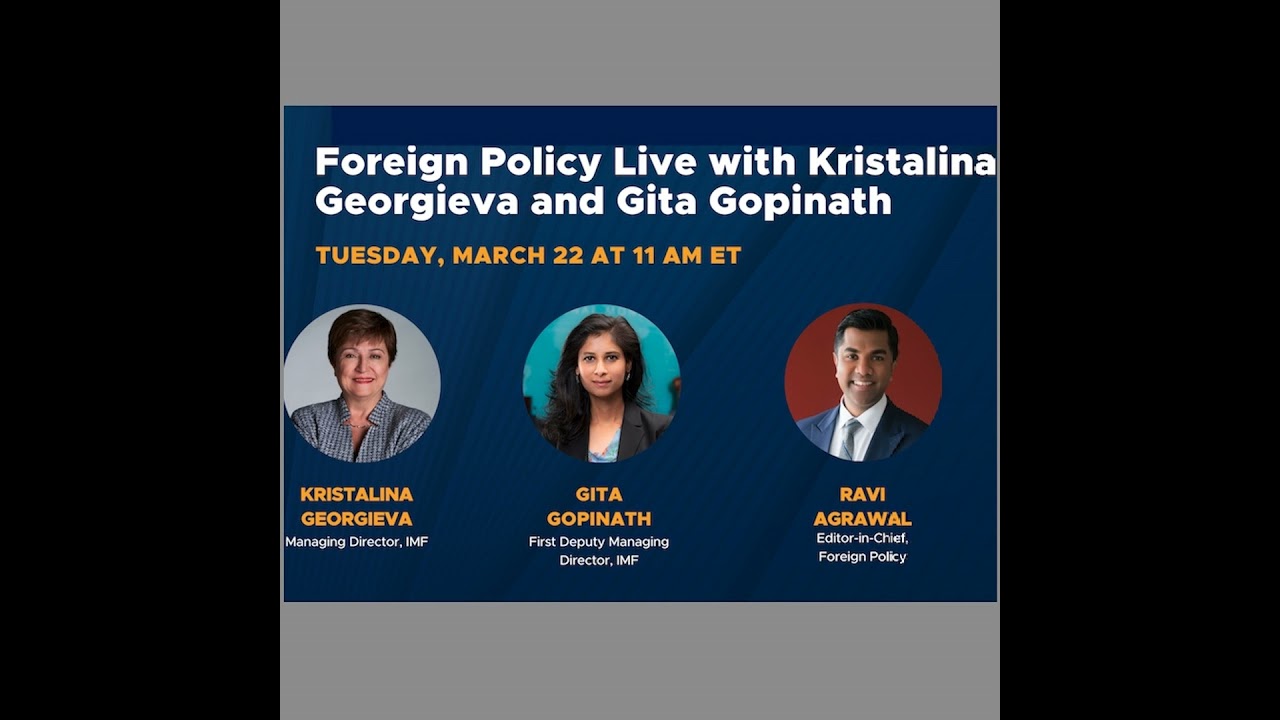 Foreign Policy Live with Kristalina Georgieva and Gita Gopinath