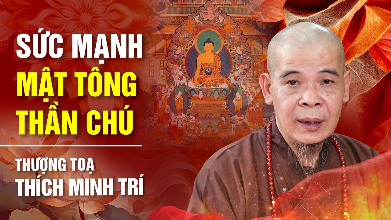 Mật Tông là gì? Hiểu đúng về thần chú Mật Tông | Phật Giáo Căn Bản