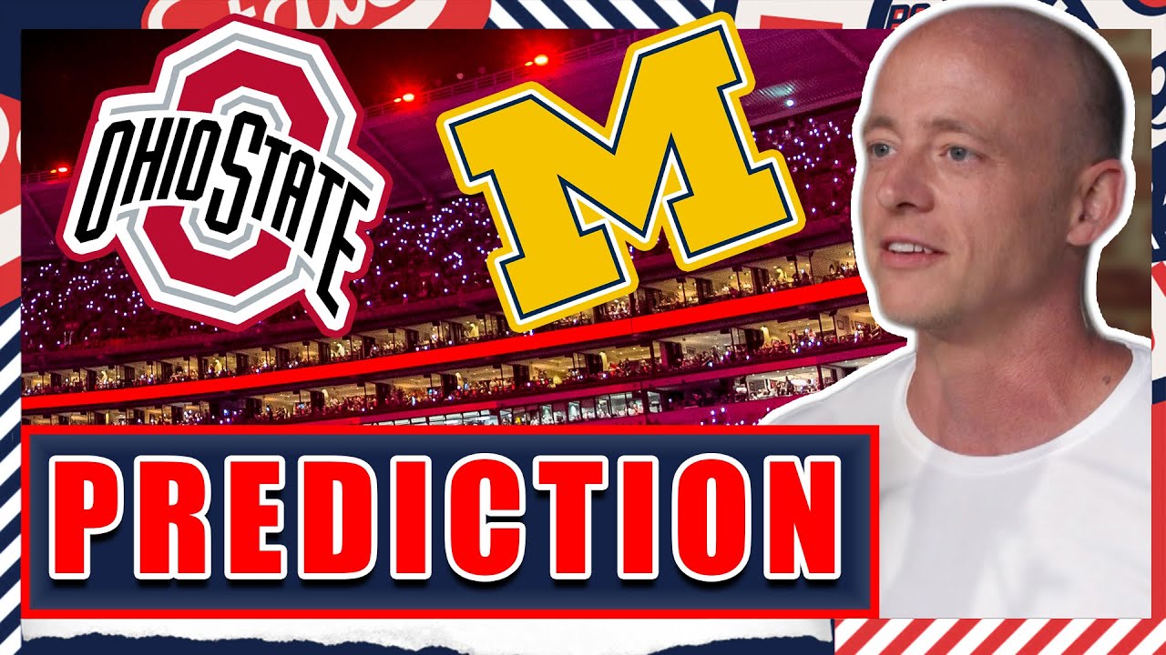 Ohio State vs Michigan...Preview & Prediction - Josh Pate's College Football Show