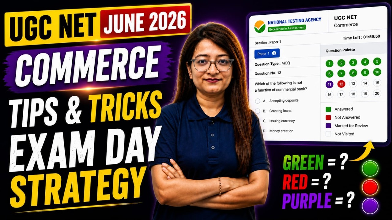 UGC NET Commerce Last Minute Strategy 2026 | UGC NET Commerce Tips & Tricks By Bushra Mam