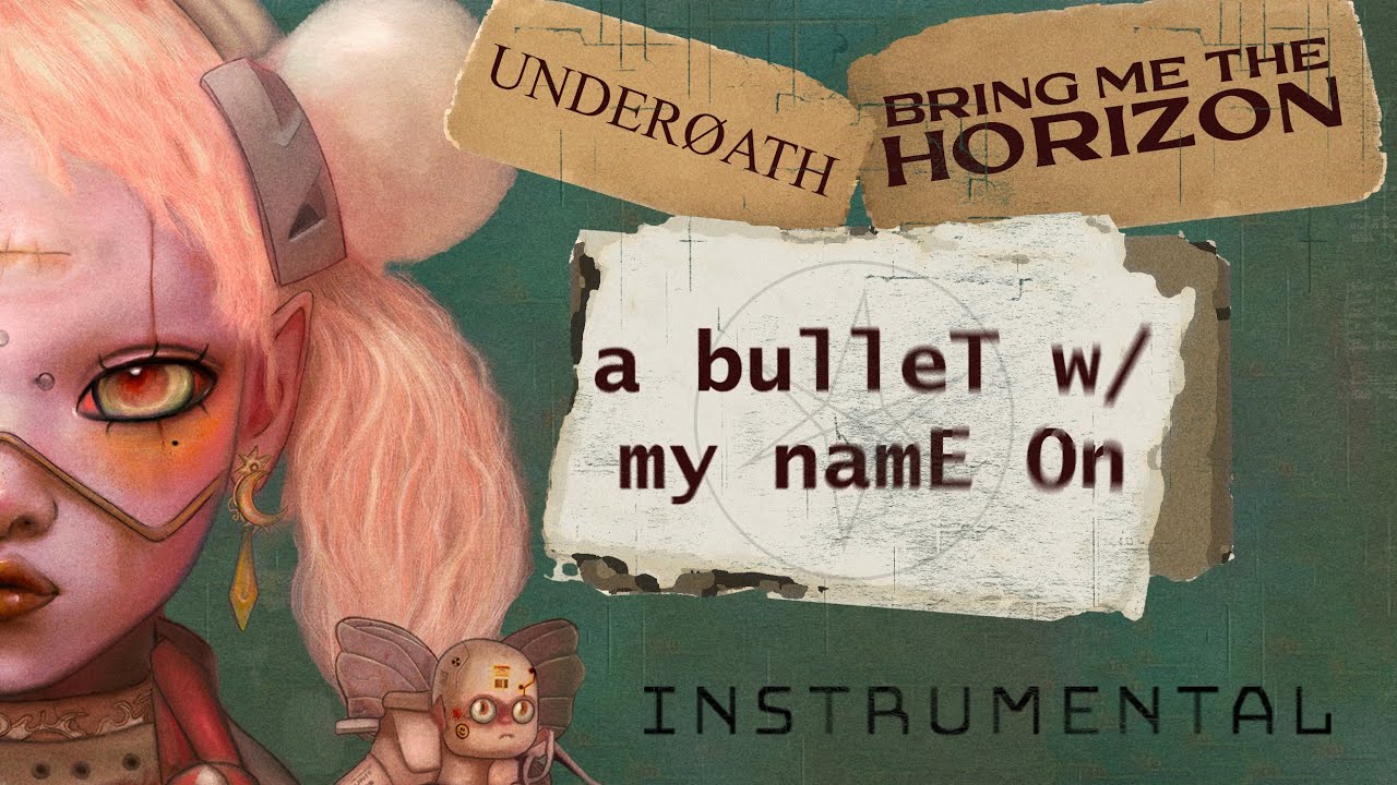 BMTH & Underoath - a bulleT w/ my namE On (Instrumental Cover)