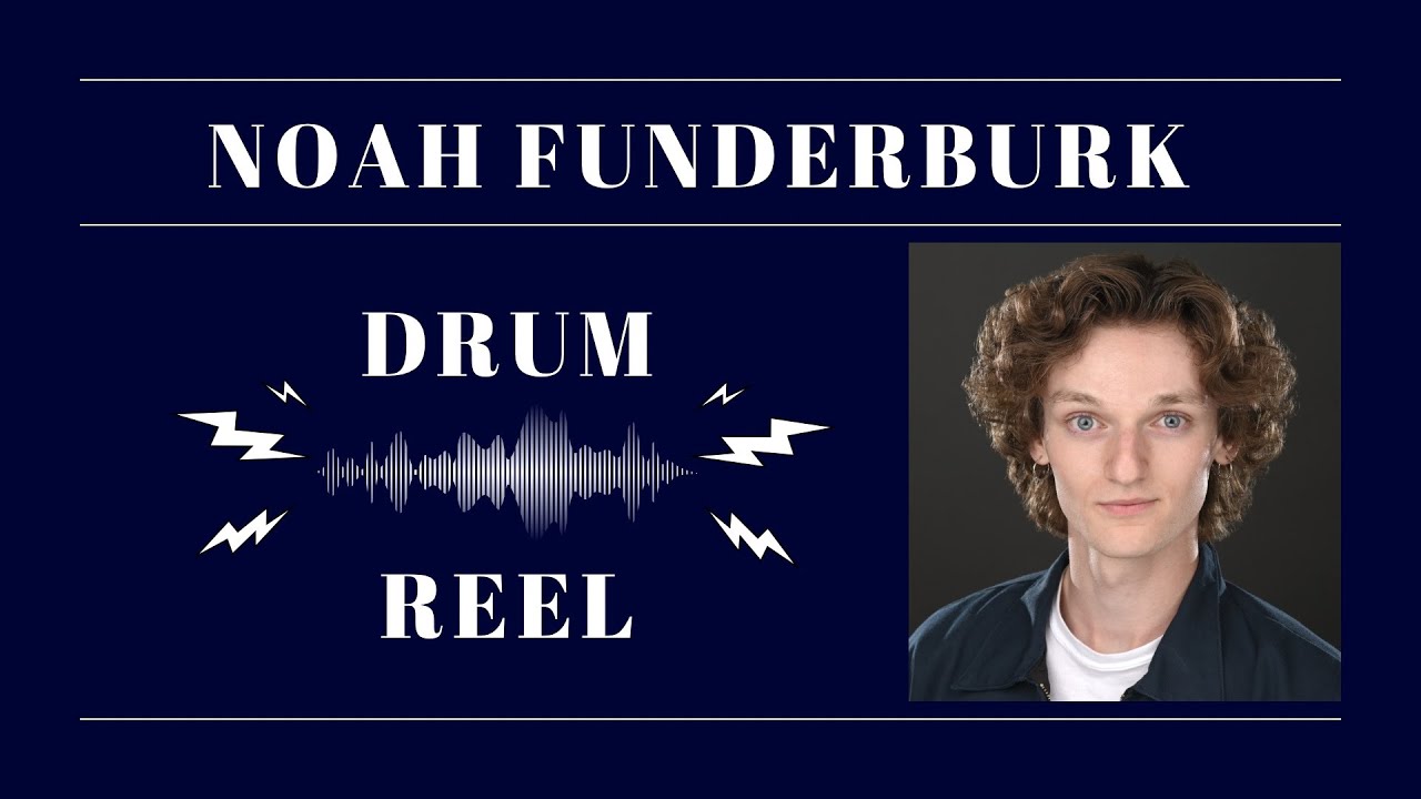 Noah Funderburk // Drum Reel 