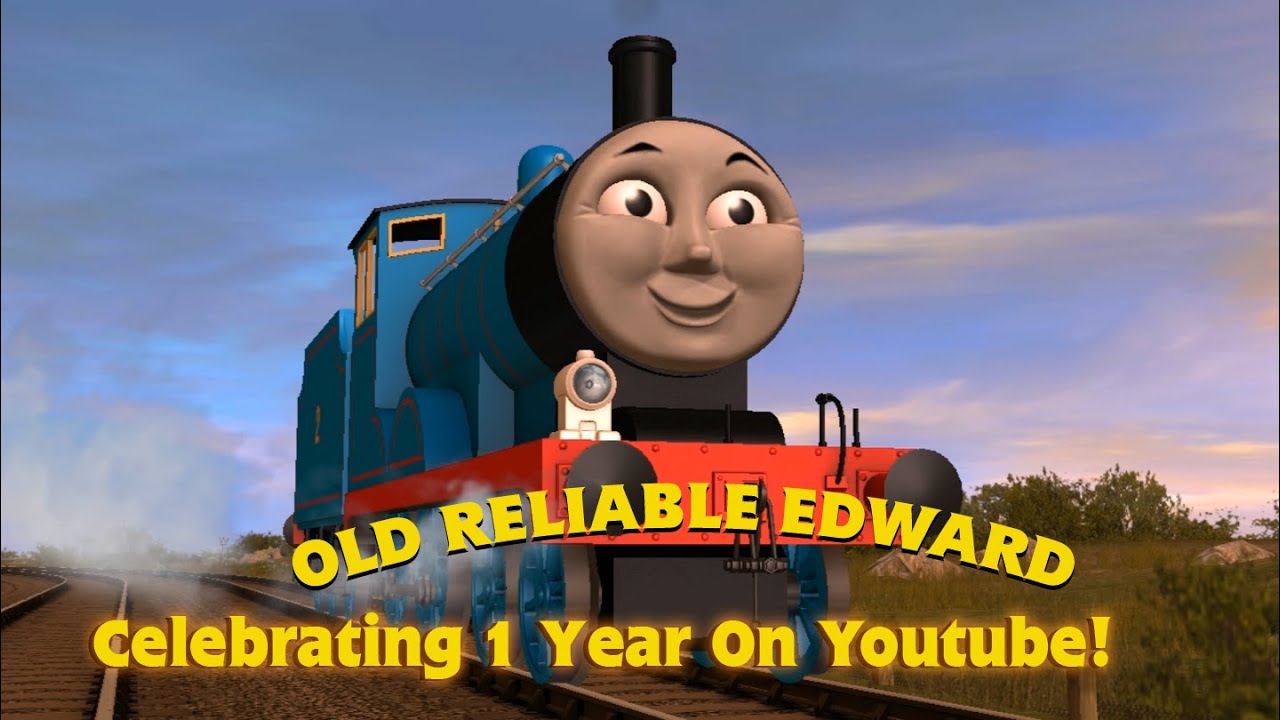 Old Reliable Edward: Anniversary Remake