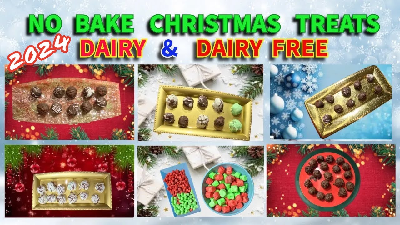 (2024) CHRISTMAS NO BAKE TREATS CHOCOLATE TRUFFLES, PEEPS PEANUT BUTTER BALLS, DAIRY DAIRY FREE