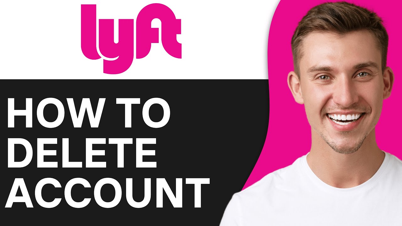 How To Delete Lyft Account Permanently | Step By Step