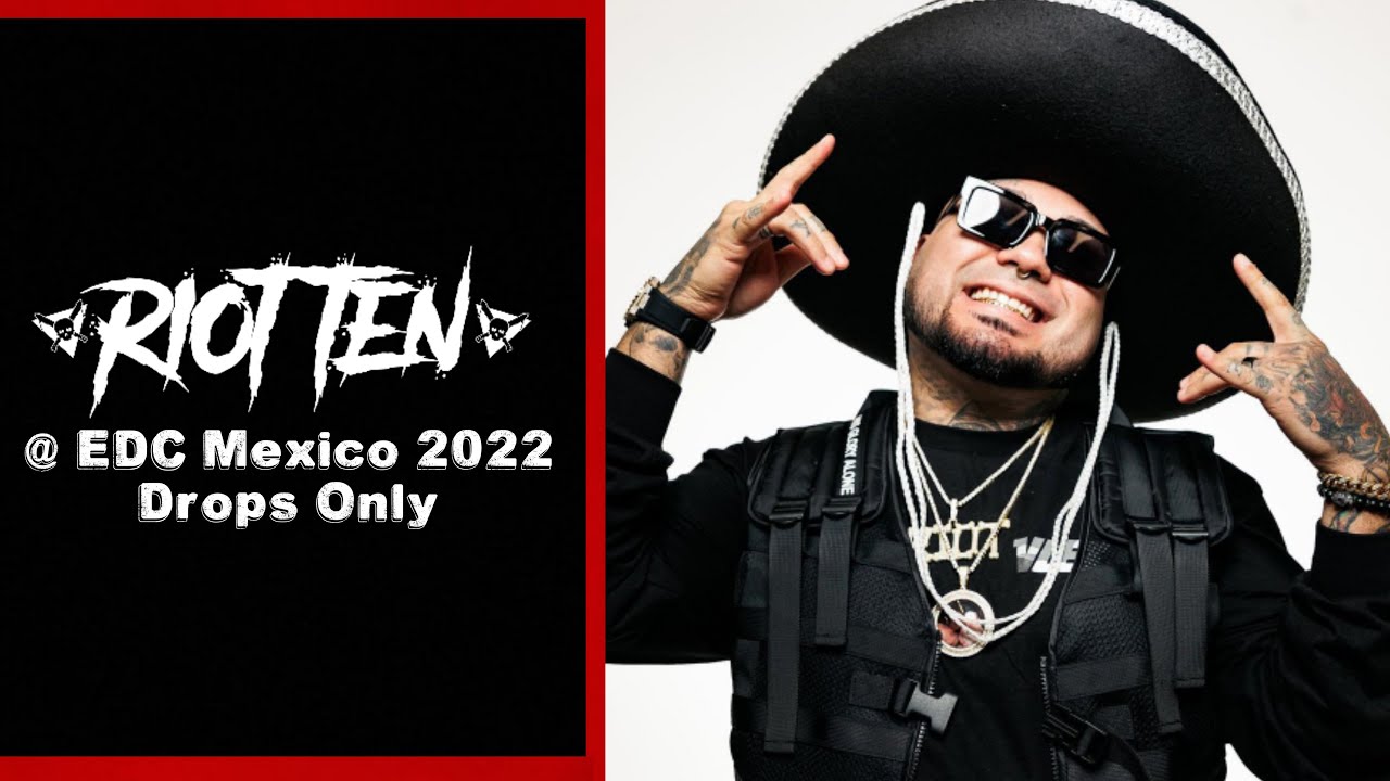 [Drops Only] Riot Ten @EDC México 2022
