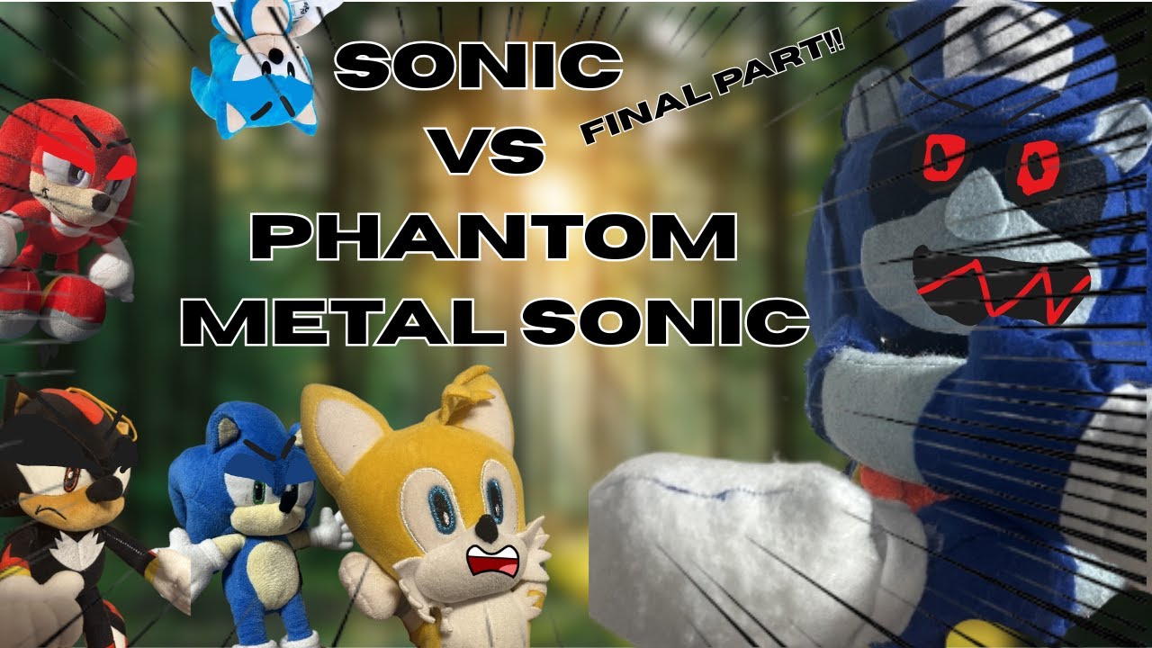 Sonic VS Phantom Metal Sonic!! - Sonic's Invisible Enemy Part 3 FINALE (HAPPY NEW YEAR)