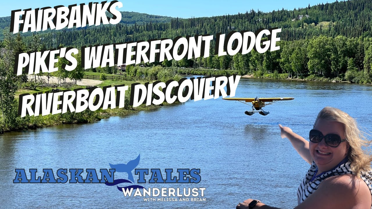 Fairbanks, Alaska June 2022 Pike's Waterfront Lodge, Riverboat Discovery, Sled Dogs, Reindeer